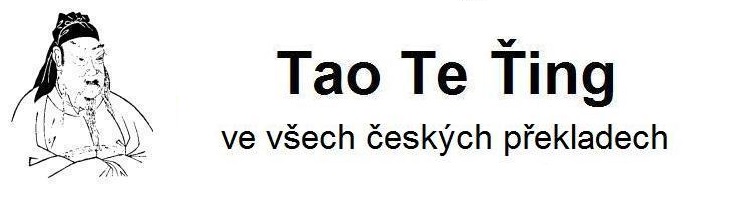 Tao te ting ve všech pekladech do eštiny